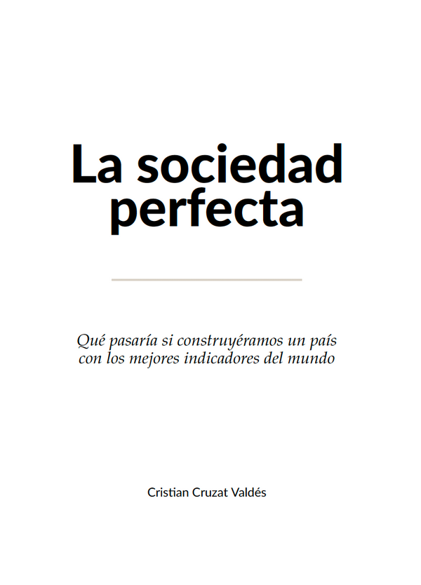 La sociedad perfecta