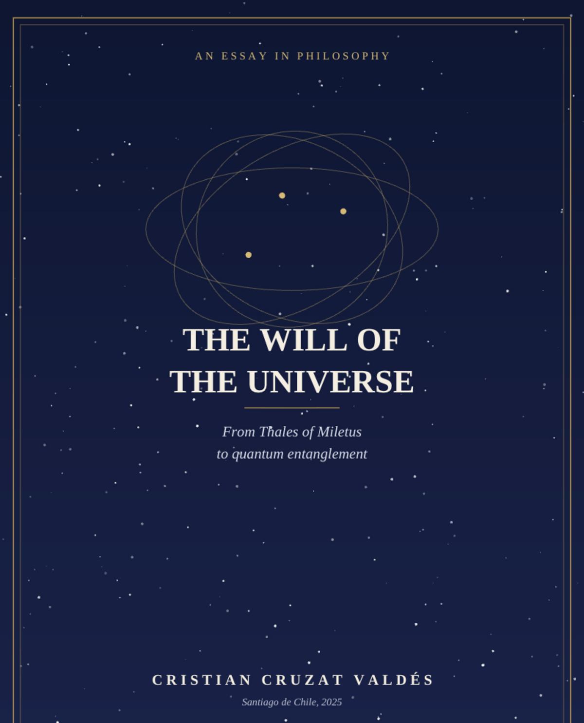 The Will of the Universe