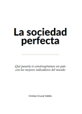 La sociedad perfecta