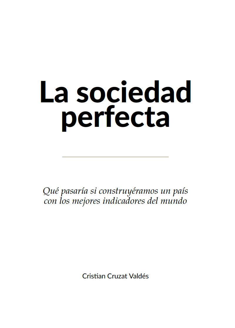 La sociedad perfecta